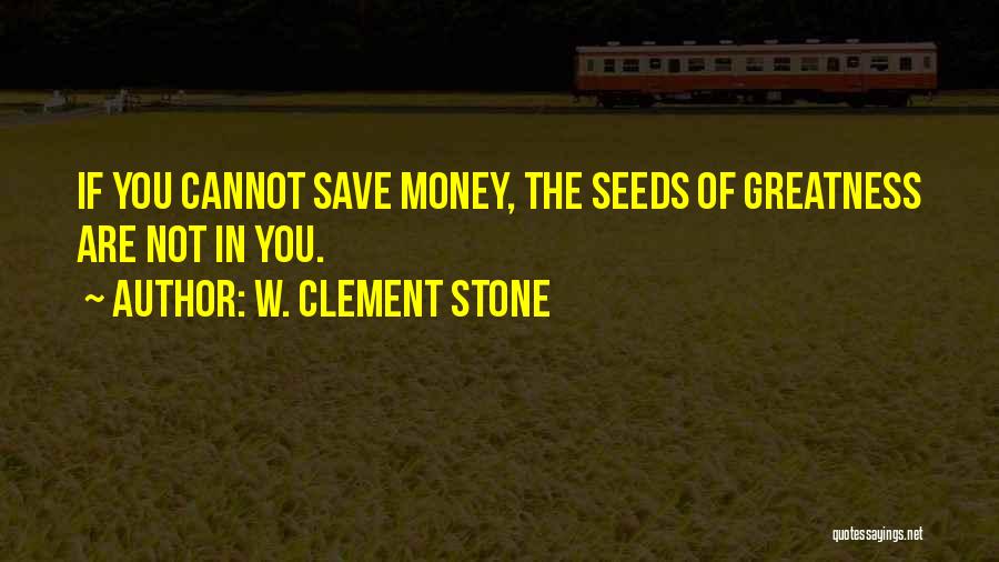 W. Clement Stone Quotes 1014042