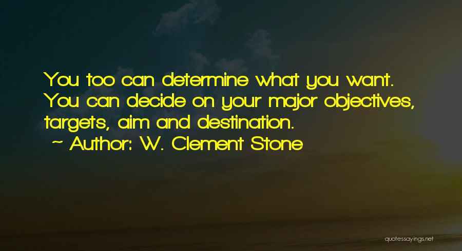 W. Clement Stone Quotes 135442