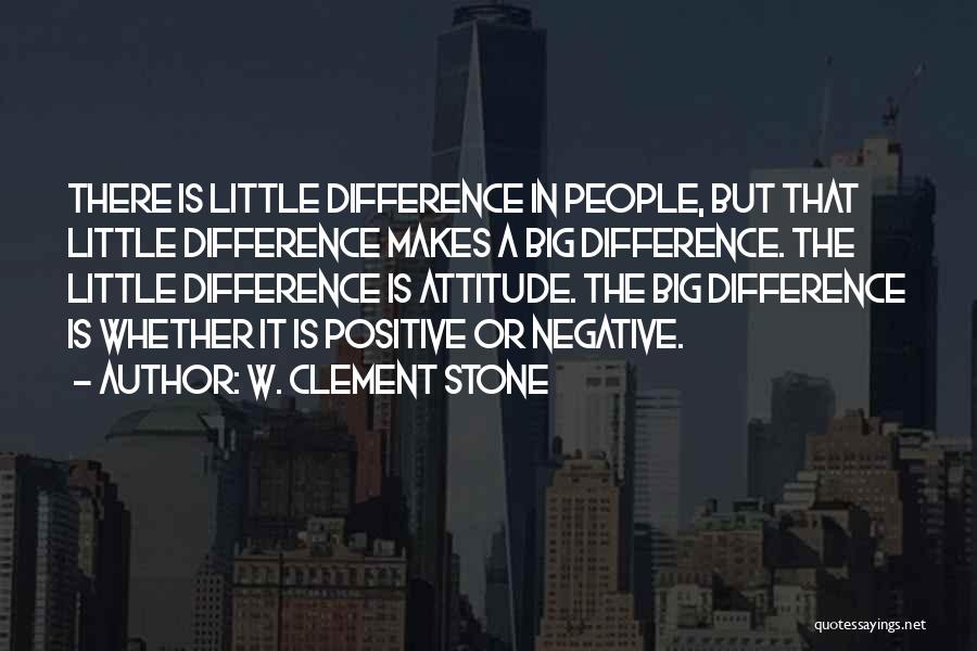 W. Clement Stone Quotes 1626789