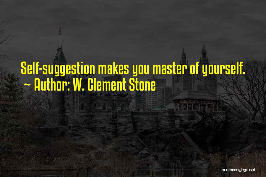 W. Clement Stone Quotes 1962616