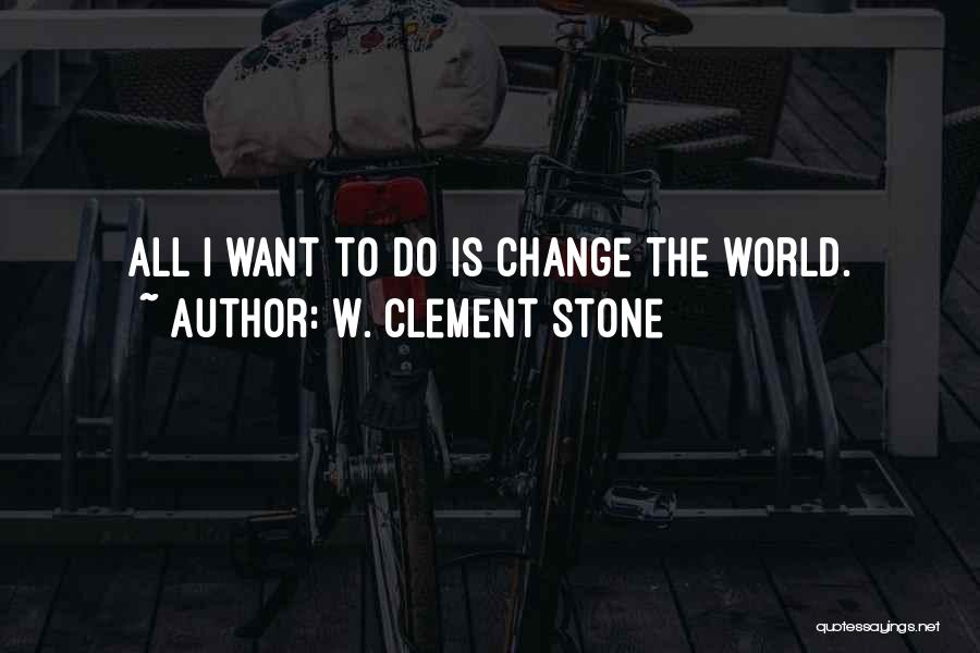 W. Clement Stone Quotes 2014025