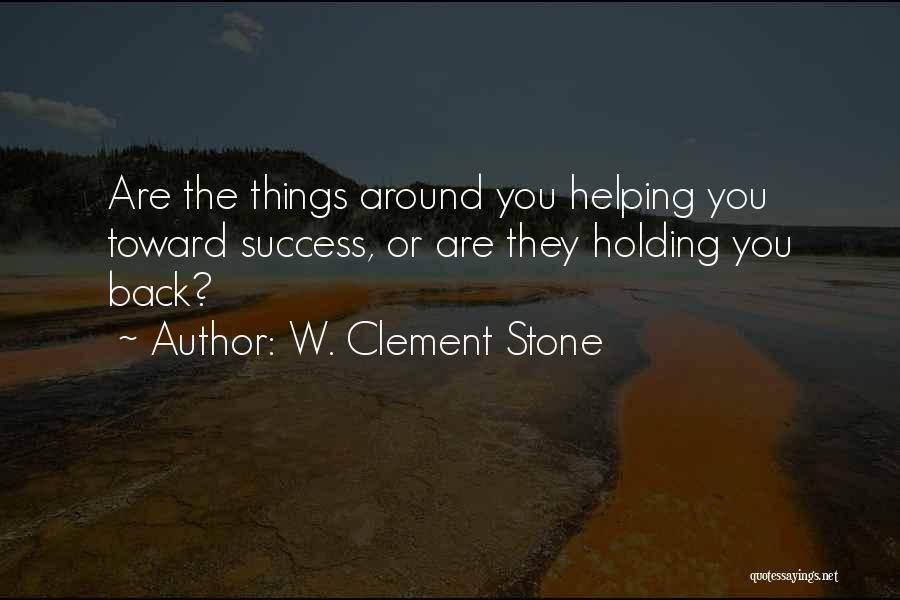 W. Clement Stone Quotes 638467