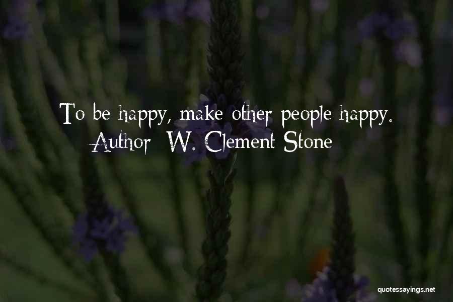 W. Clement Stone Quotes 967965