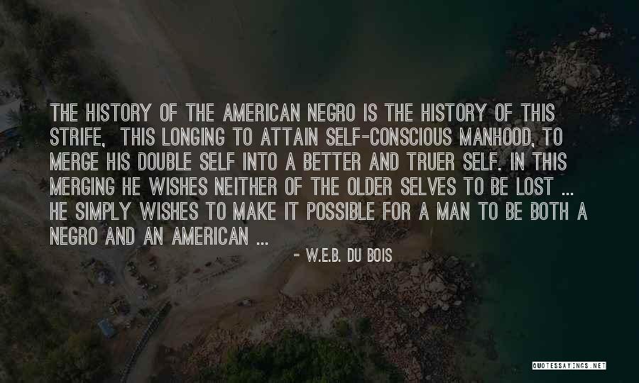W.e.b. Dubois Quotes By W.E.B. Du Bois W.e.b. Dubois Quotes By W.E.B. Du Bois