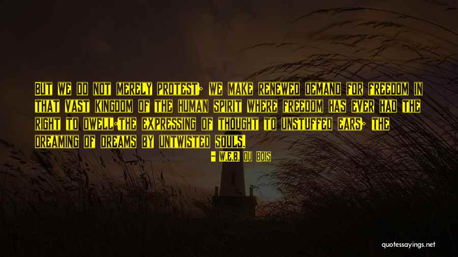 W.e.b. Dubois Quotes By W.E.B. Du Bois W.e.b. Dubois Quotes By W.E.B. Du Bois