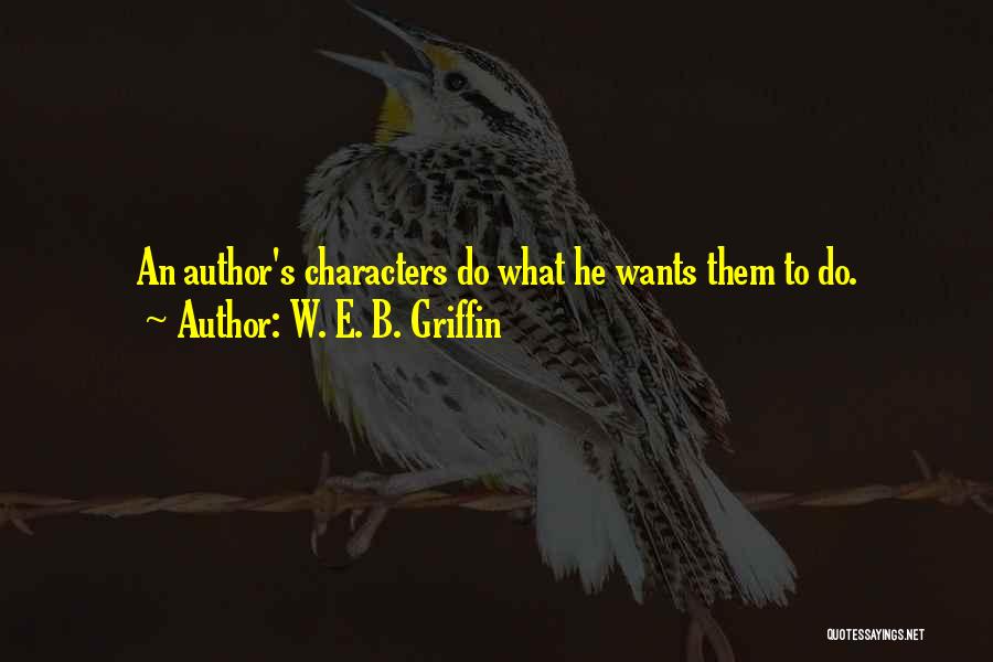 W. E. B. Griffin Quotes 1855658