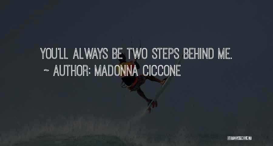 W.e. Madonna Quotes By Madonna Ciccone