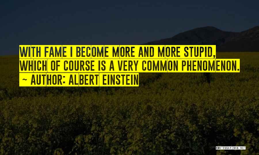 W.e. Memorable Quotes By Albert Einstein