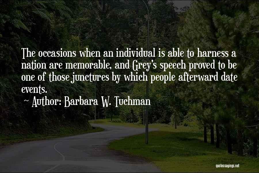 W.e. Memorable Quotes By Barbara W. Tuchman