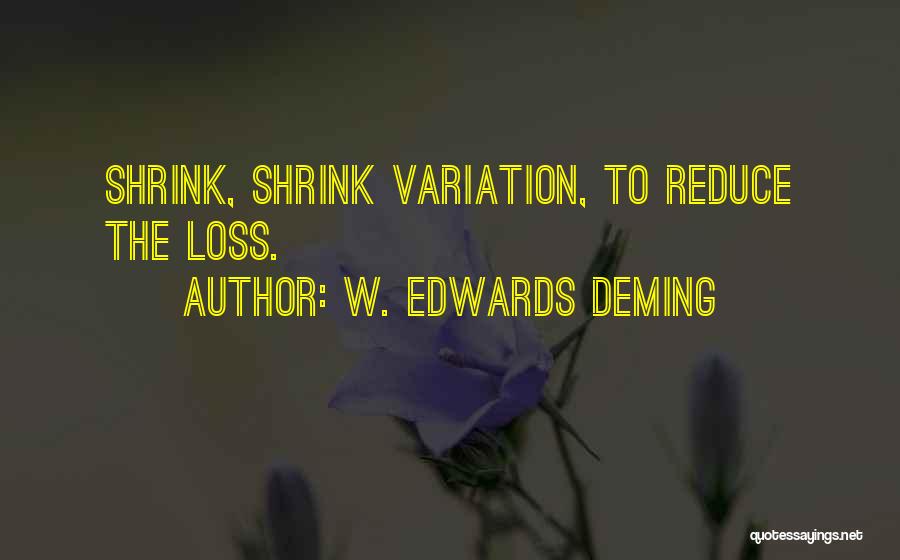 W. Edwards Deming Quotes 1101410 W. Edwards Deming Quotes 1101410
