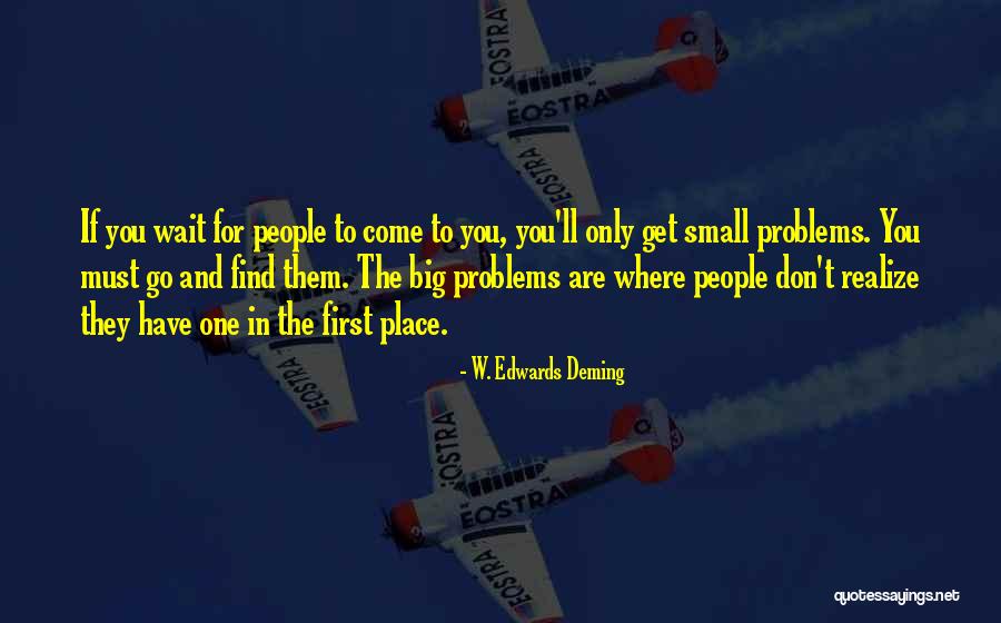 W. Edwards Deming Quotes 1627704 W. Edwards Deming Quotes 1627704