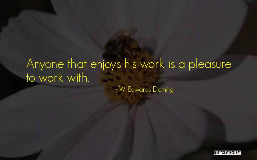 W. Edwards Deming Quotes 171050 W. Edwards Deming Quotes 171050