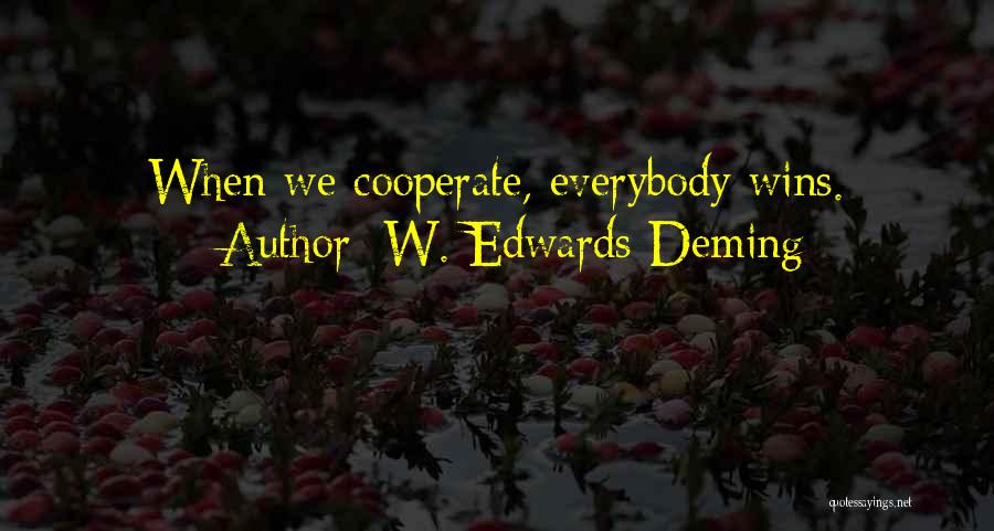 W. Edwards Deming Quotes 1867796 W. Edwards Deming Quotes 1867796