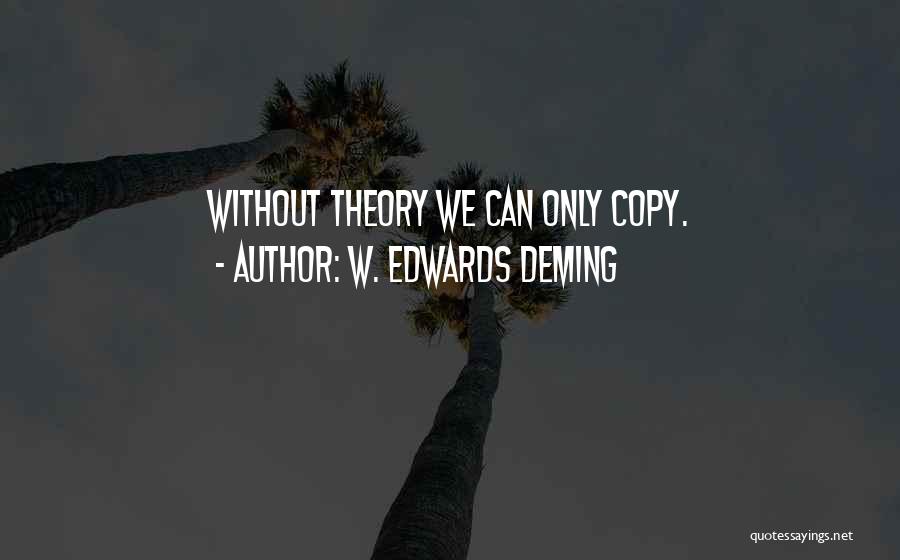 W. Edwards Deming Quotes 969259