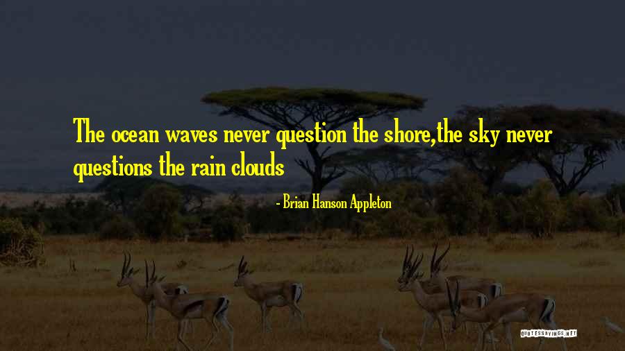 W G R Appleton Quotes By Brian Hanson Appleton W G R Appleton Quotes By Brian Hanson Appleton