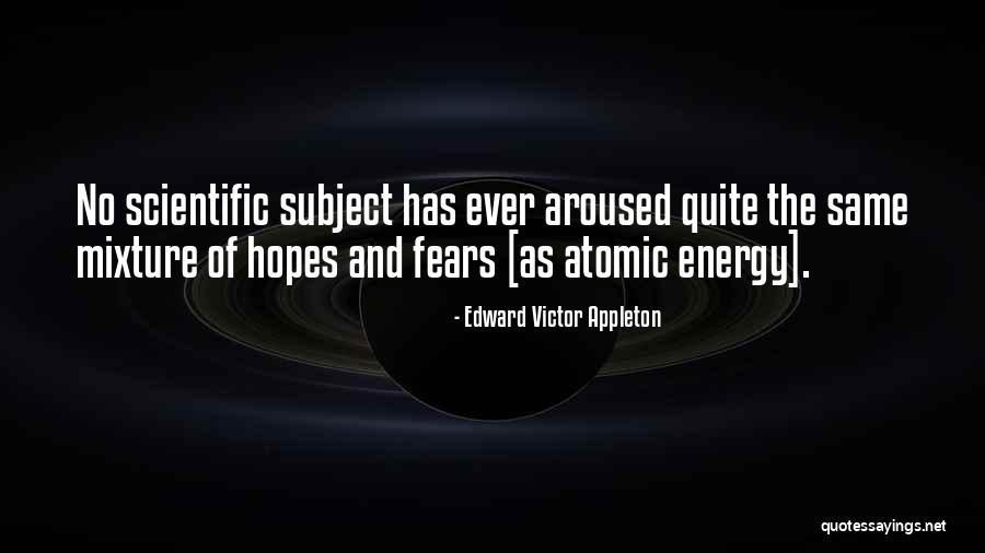 W G R Appleton Quotes By Edward Victor Appleton W G R Appleton Quotes By Edward Victor Appleton