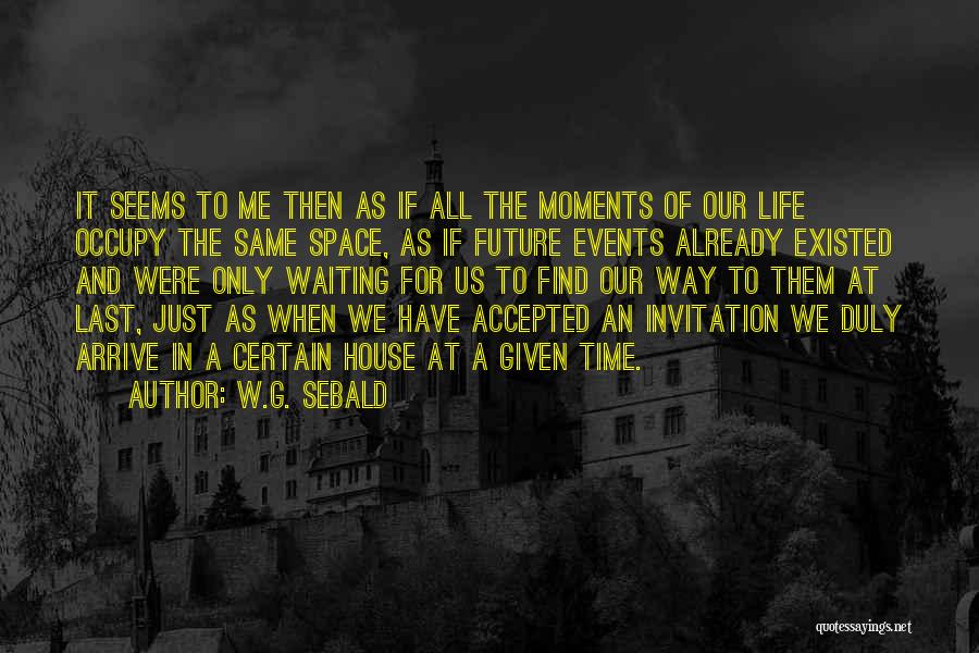 W.G. Sebald Quotes 1809714