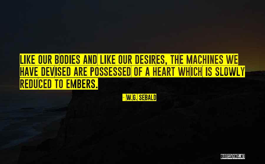 W.G. Sebald Quotes 1825904 W.G. Sebald Quotes 1825904