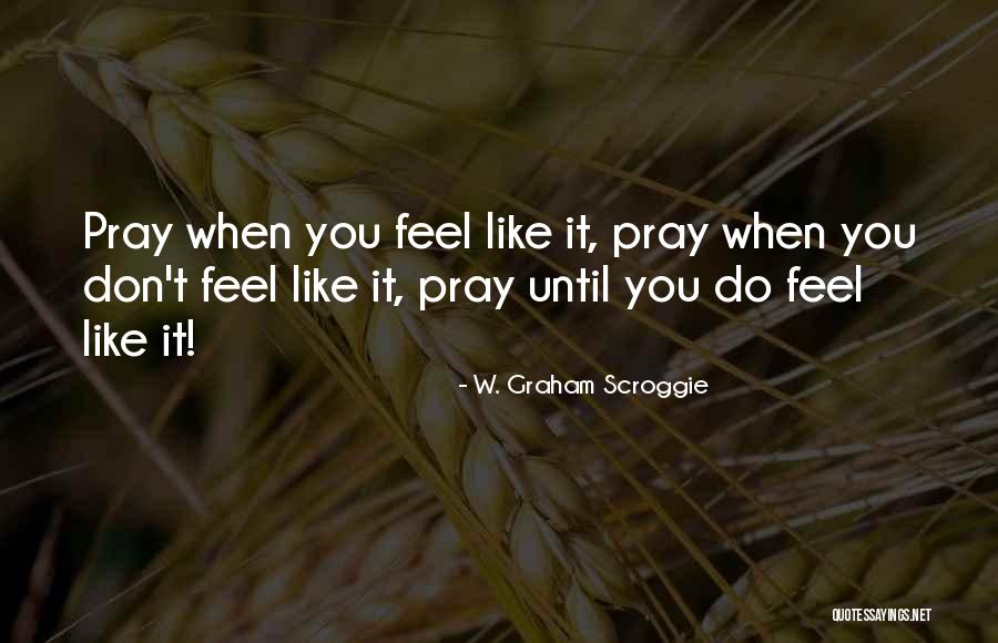 W. Graham Scroggie Quotes 871682 W. Graham Scroggie Quotes 871682