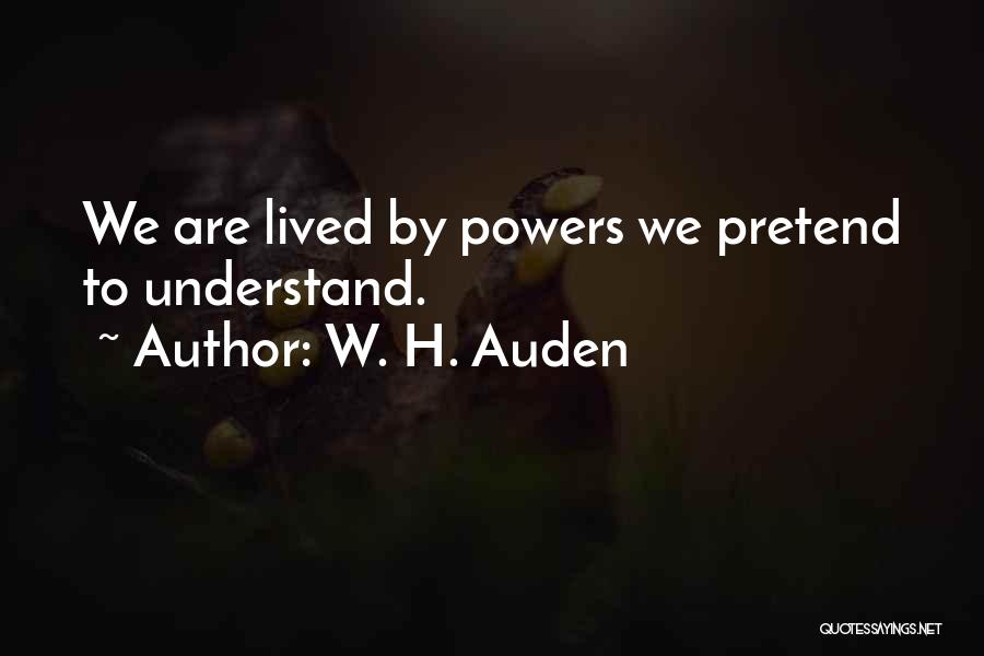 W. H. Auden Quotes 1028141