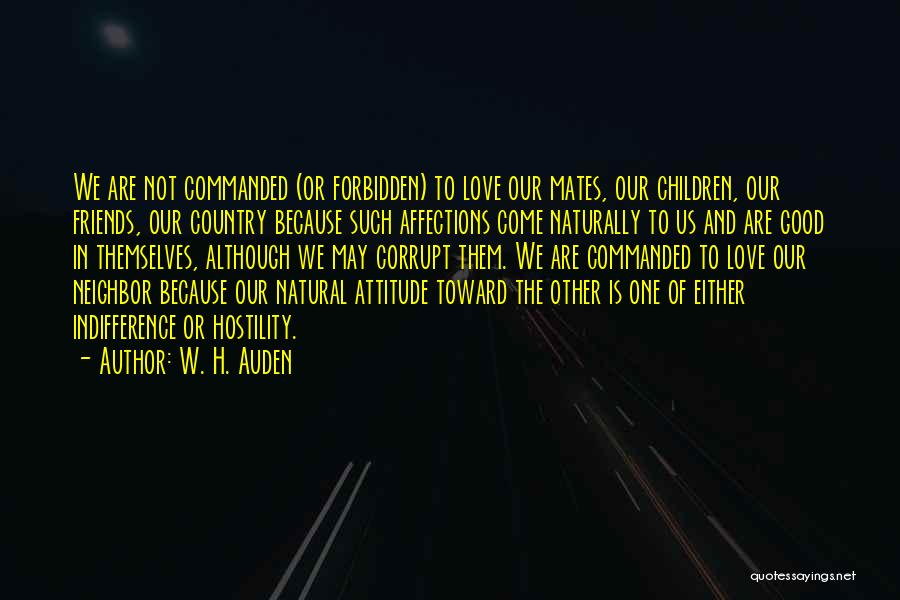 W. H. Auden Quotes 1488774