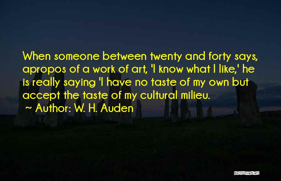 W. H. Auden Quotes 1606930