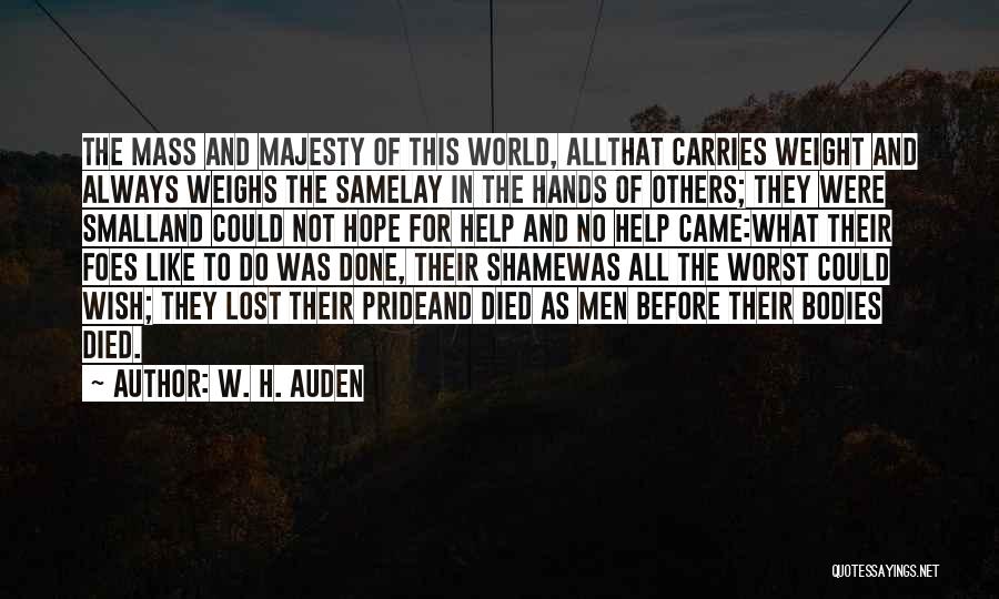 W. H. Auden Quotes 2042381