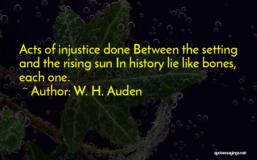 W. H. Auden Quotes 2076332