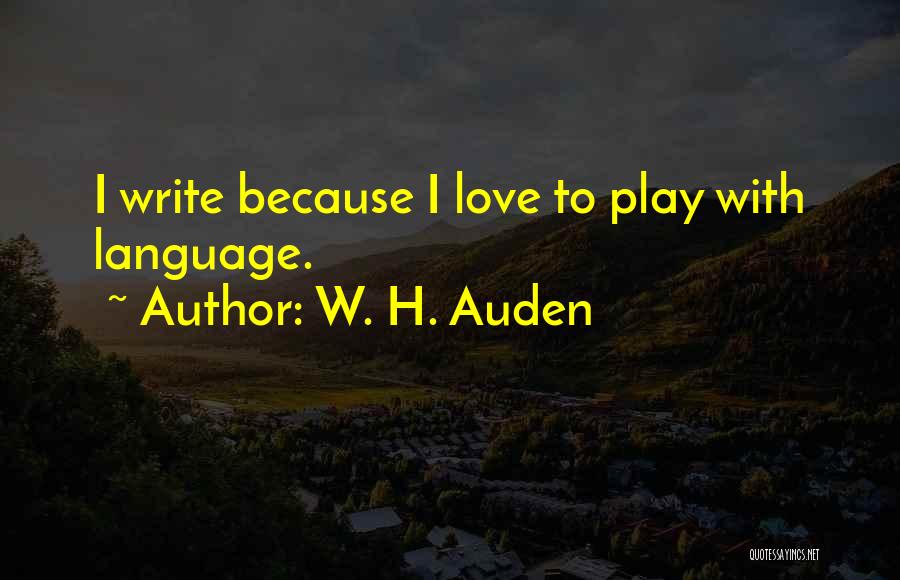 W. H. Auden Quotes 798374