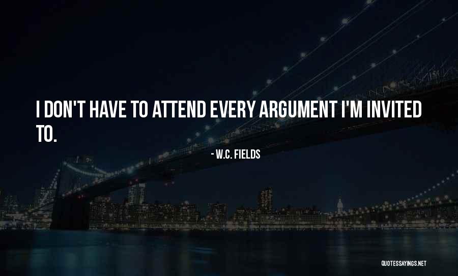 W.i.t.c.h Quotes By W.C. Fields W.i.t.c.h Quotes By W.C. Fields