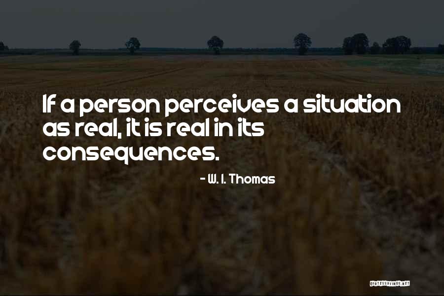 W. I. Thomas Quotes 1710146