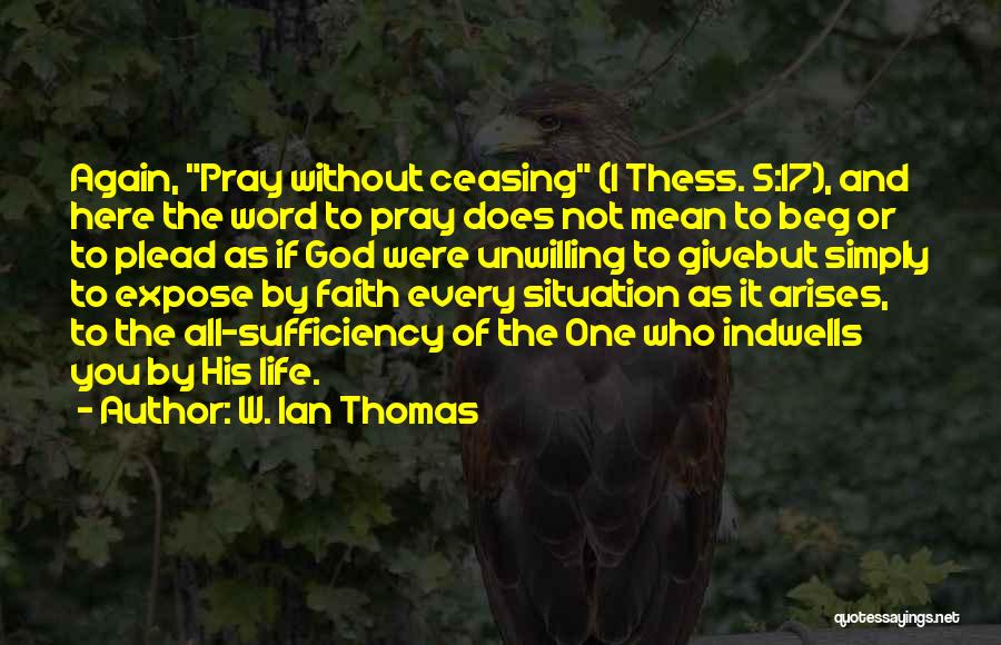 W. Ian Thomas Quotes 1290810