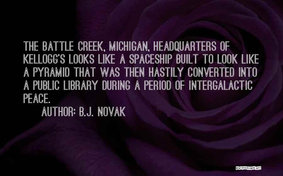 W.k. Kellogg Quotes By B.J. Novak