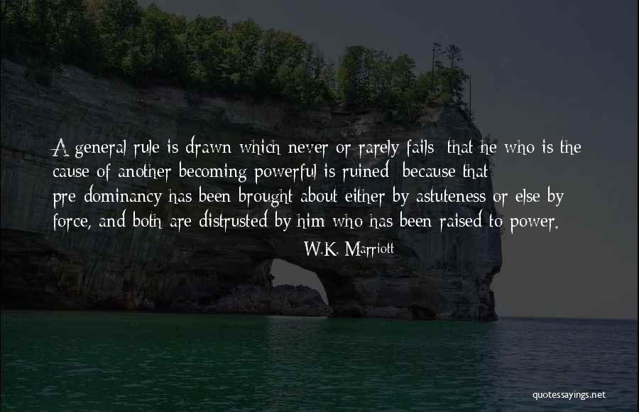 W.K. Marriott Quotes 248211 W.K. Marriott Quotes 248211