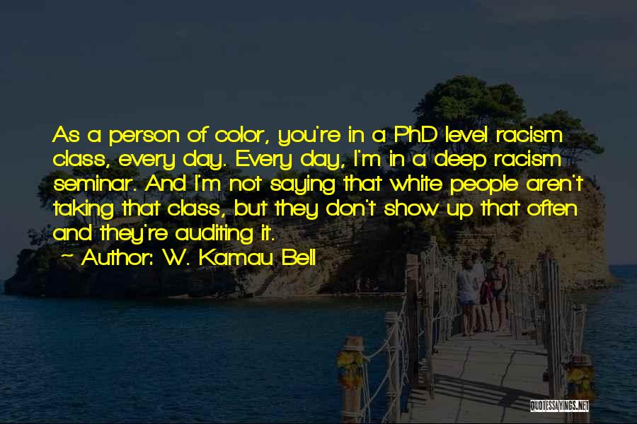 W. Kamau Bell Quotes 1136595