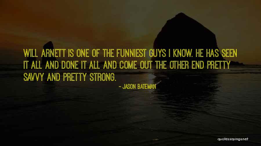 W. L. Bateman Quotes By Jason Bateman