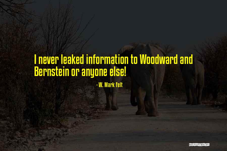 W. Mark Felt Quotes 1657837 W. Mark Felt Quotes 1657837