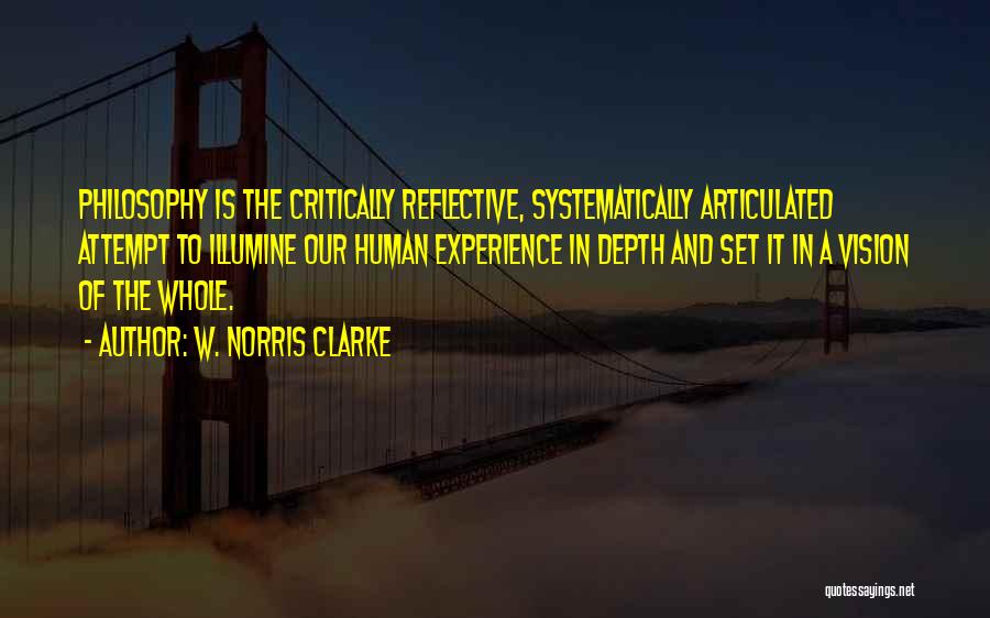 W. Norris Clarke Quotes 1973615 W. Norris Clarke Quotes 1973615