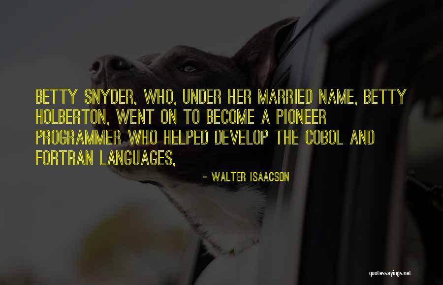 W Nschelicht Quotes By Walter Isaacson W Nschelicht Quotes By Walter Isaacson