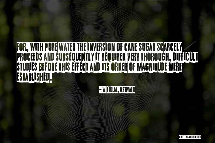 W Ostwald Quotes By Wilhelm, Ostwald W Ostwald Quotes By Wilhelm, Ostwald