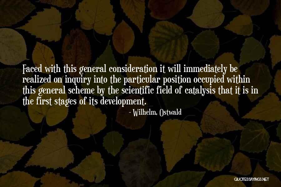 W Ostwald Quotes By Wilhelm, Ostwald W Ostwald Quotes By Wilhelm, Ostwald