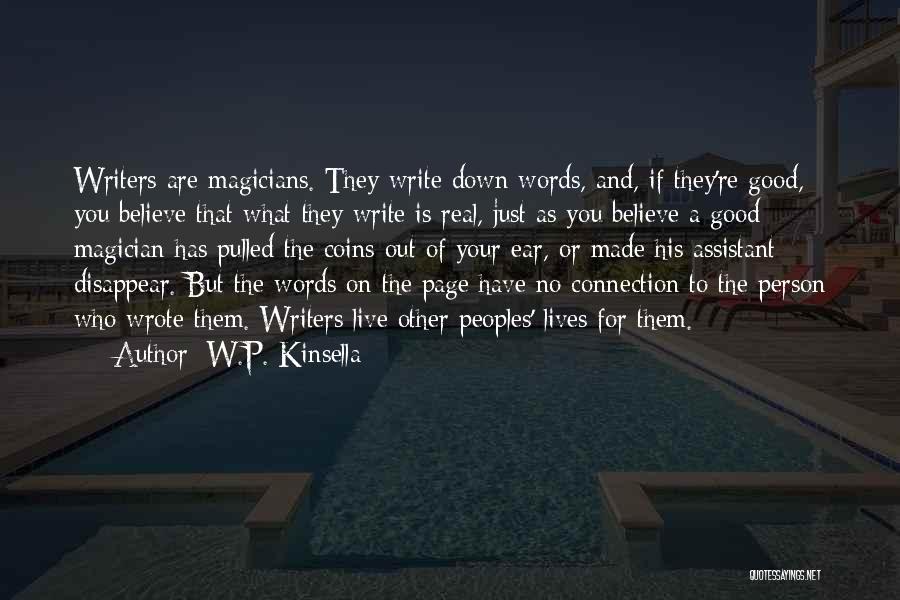 W.P. Kinsella Quotes 1605001