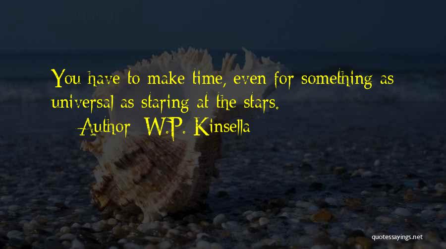 W.P. Kinsella Quotes 1862176