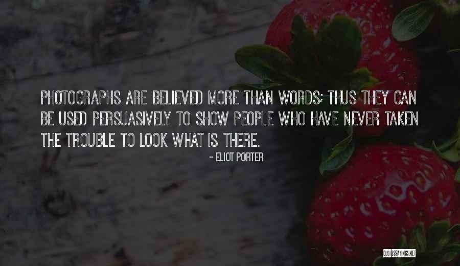W P Porter Quotes By Eliot Porter W P Porter Quotes By Eliot Porter