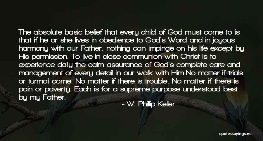 W. Phillip Keller Quotes 215723