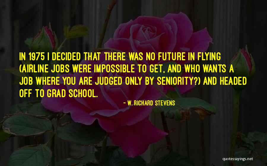 W. Richard Stevens Quotes 418755