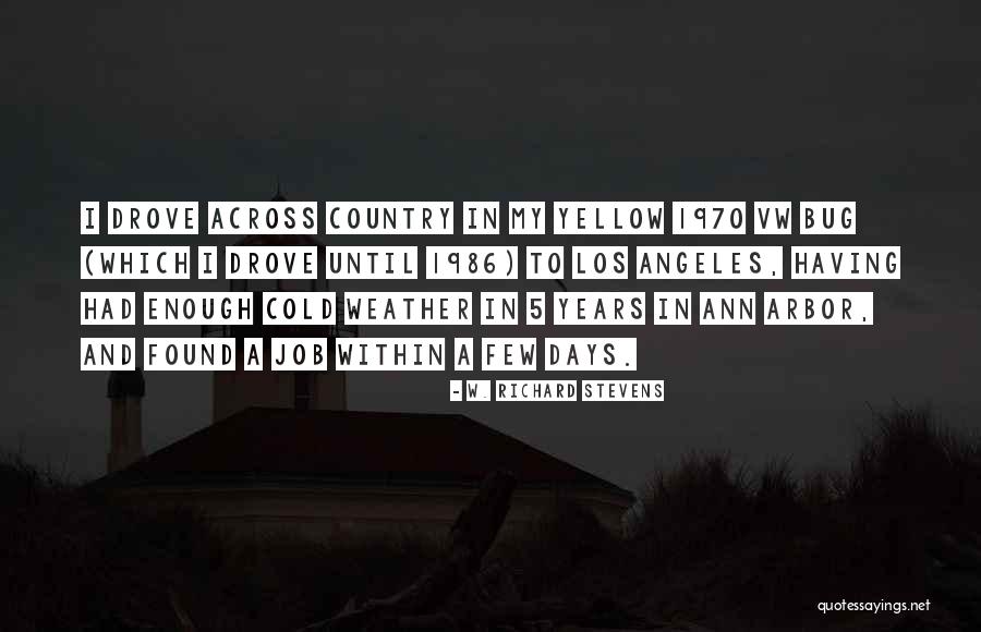W. Richard Stevens Quotes 820892 W. Richard Stevens Quotes 820892