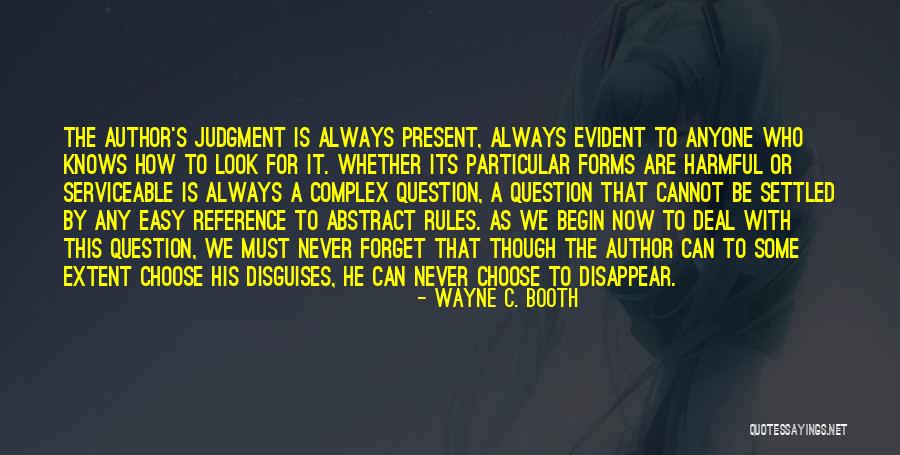 W Rthsee Quotes By Wayne C. Booth W Rthsee Quotes By Wayne C. Booth