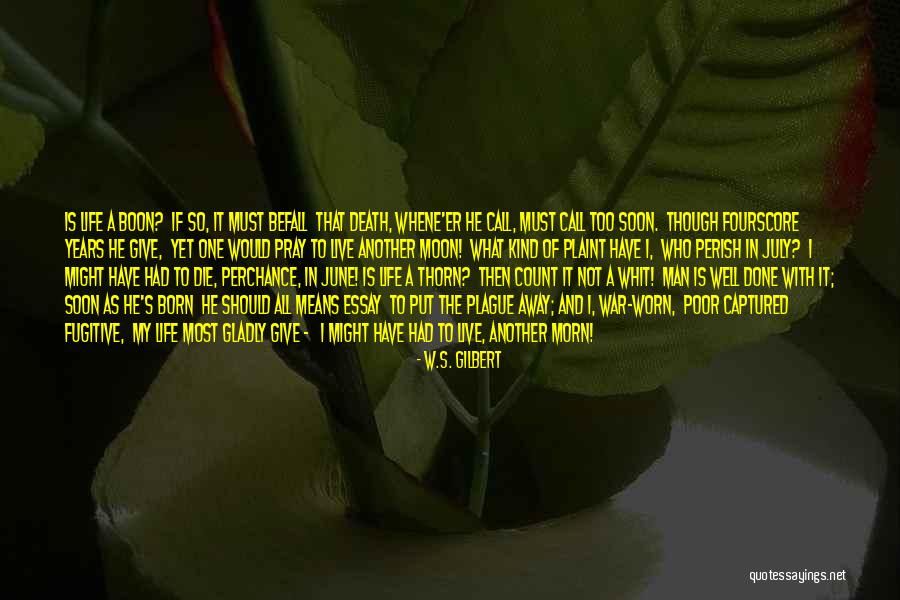 W.S. Gilbert Quotes 1595894 W.S. Gilbert Quotes 1595894