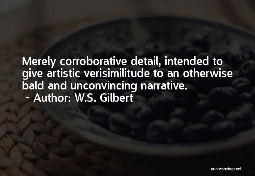 W.S. Gilbert Quotes 2111131